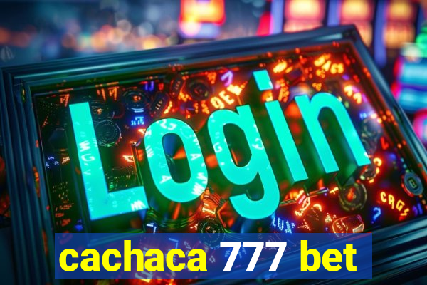 cachaca 777 bet